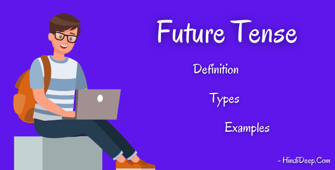 future-tense-kise-kahate-hain