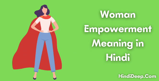 Woman-Empowerment-Meaning-in-Hindi